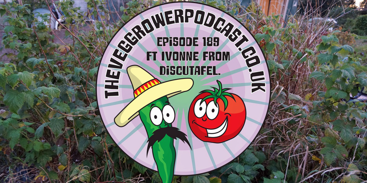 The Veg Grower Podcast ft Ivonne from Discutafel